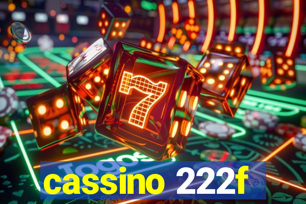 cassino 222f